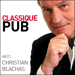 Publicité émission Christian Blachas